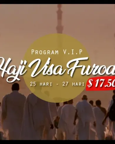 Paket Haji Khusus Visa Furoda VIP